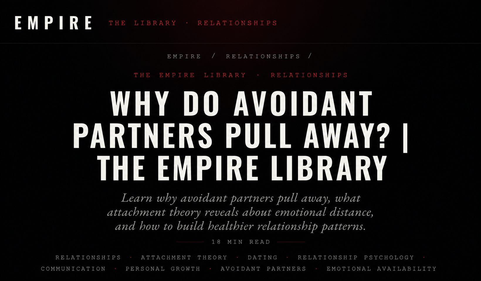 Discover why avoidant partners pull away, what attachment theory reveals about emotional distance, and how healthier relationship patterns can be built.